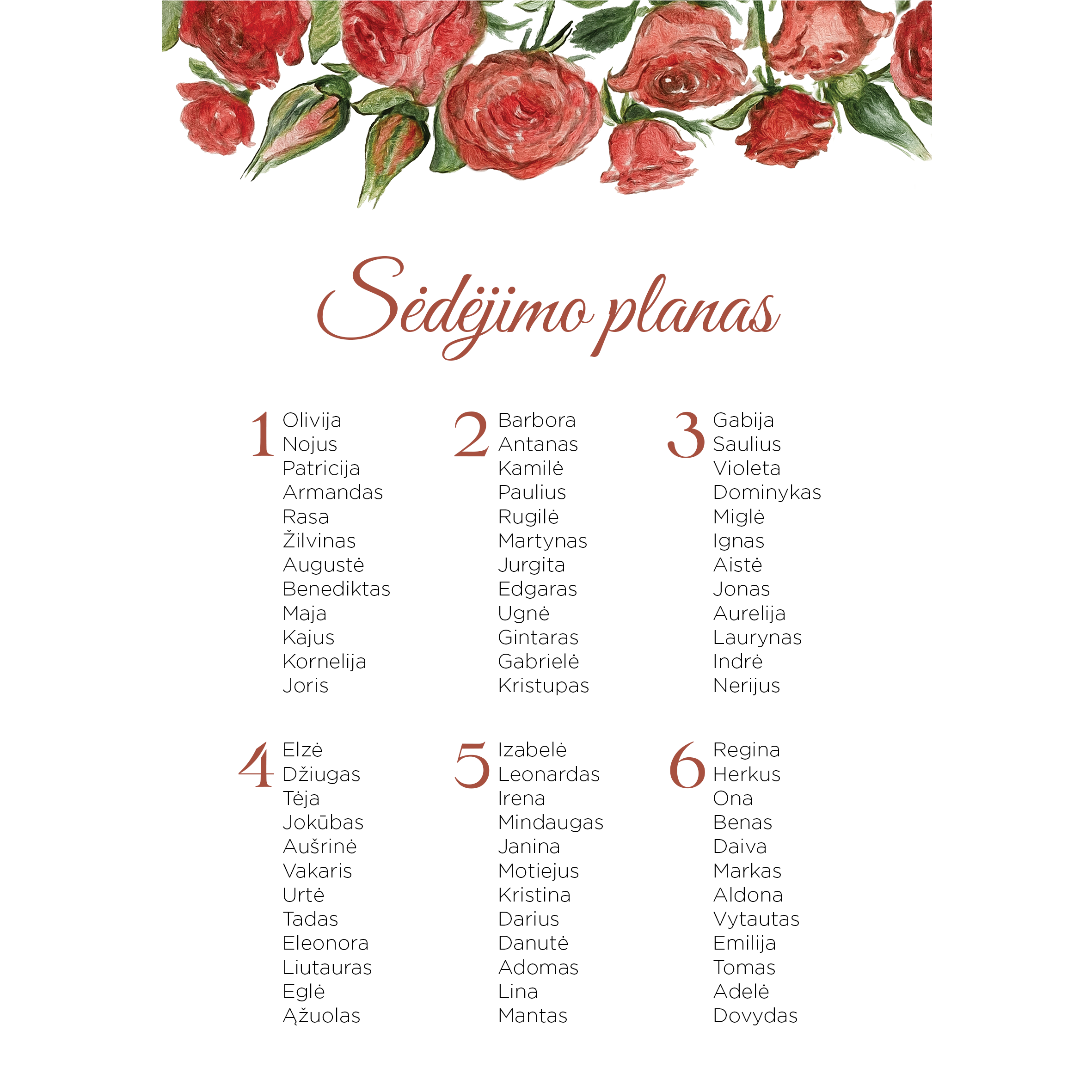 Sėdėjimo planas su raudonomis rožėmis